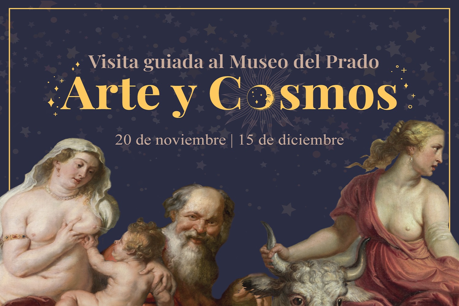 Museo del Prado: Arte y Cosmos