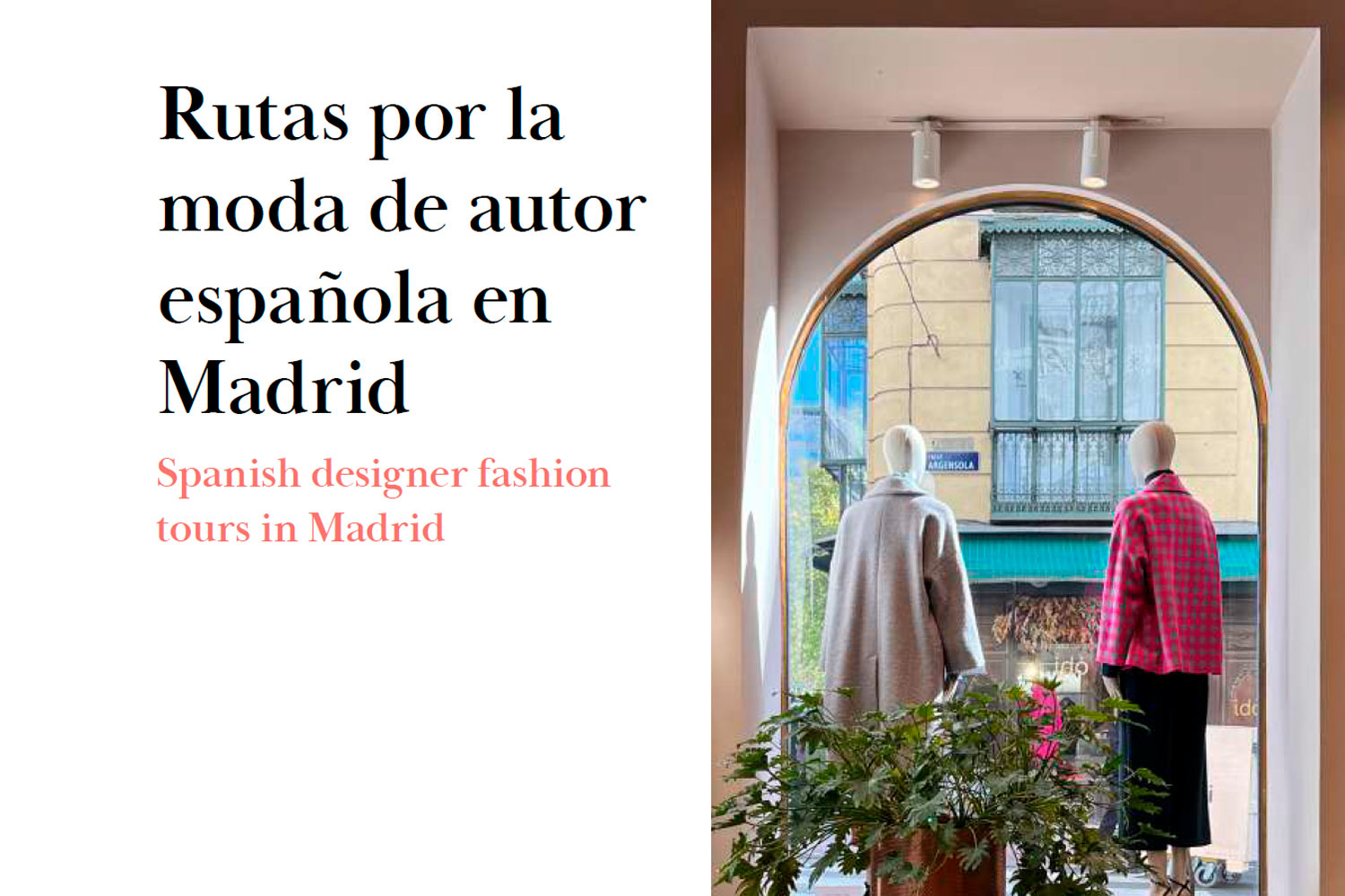 Spanish designer fashion tour Madrid
