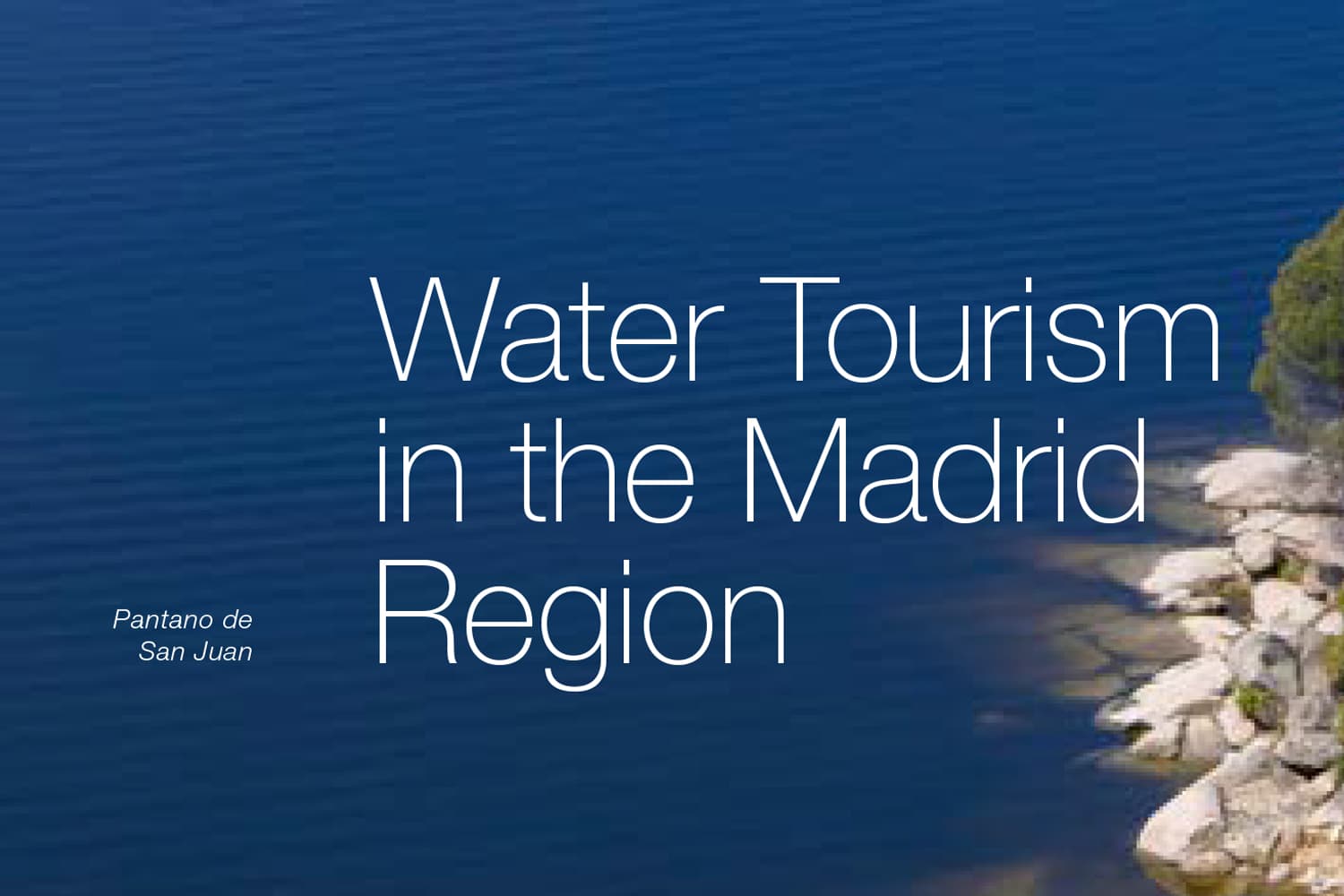 Water Tourism in the Madrid Region